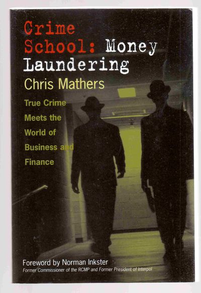 Crime School: Money Laundering by Chris Mathers, book cover